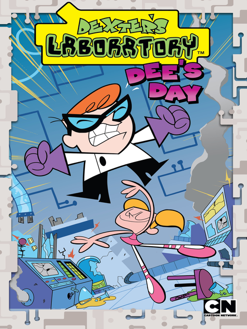 Title details for Dexter's Laboratory, Volume 1 by Chris Ryall - Available